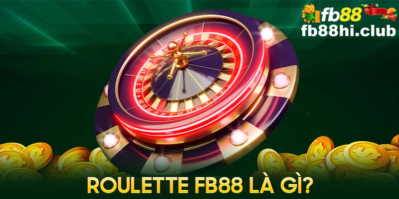Roulette FB88 là một trong những trò chơi cá cược phổ biến tại sảnh Casino trực tuyến